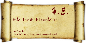 Hübsch Elemér névjegykártya